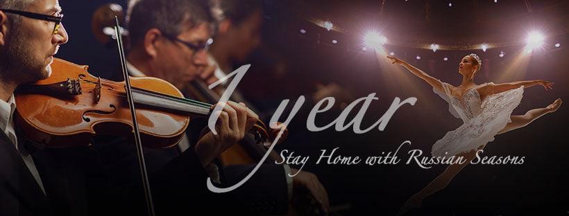 Год назад состоялась первая трансляция Stay Home with Russian Seasons