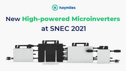 На выставке SNEC 2021 линейку микроинверторов высокой мощности представила Hoymiles