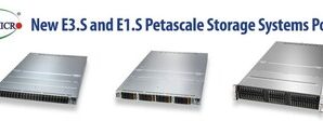 Supermicro расширяет ассортимент серверов с использованием EDSFF E3.S и E1.S